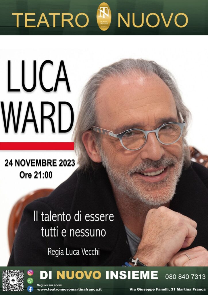 Luca Ward Sul Palco Del Teatro Nuovo Venerd Novembre Agenparl