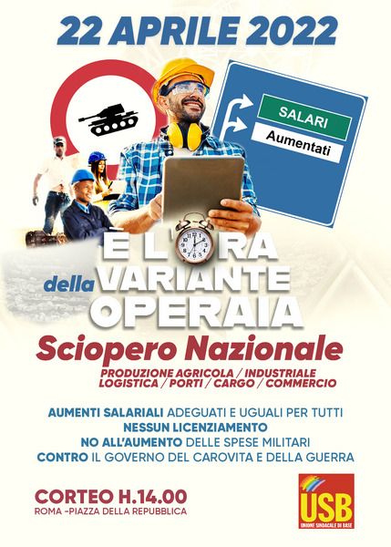 La variante operaia manifesta a Roma: venerdì 22 sciopero nazionale USB della produzione e corteo da piazza della Repubblica. “Abbassate le armi, alzate i salari”