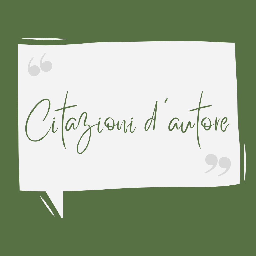 Citazioni d’autore