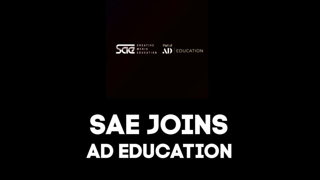 FORMAZIONE NELLE PROFESSIONI CREATIVE/ AD Education acquisisce SAE Institute in Europa