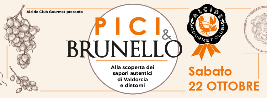 CS: Alcide Club Gourmet torna sabato 22 con Pici&Brunello