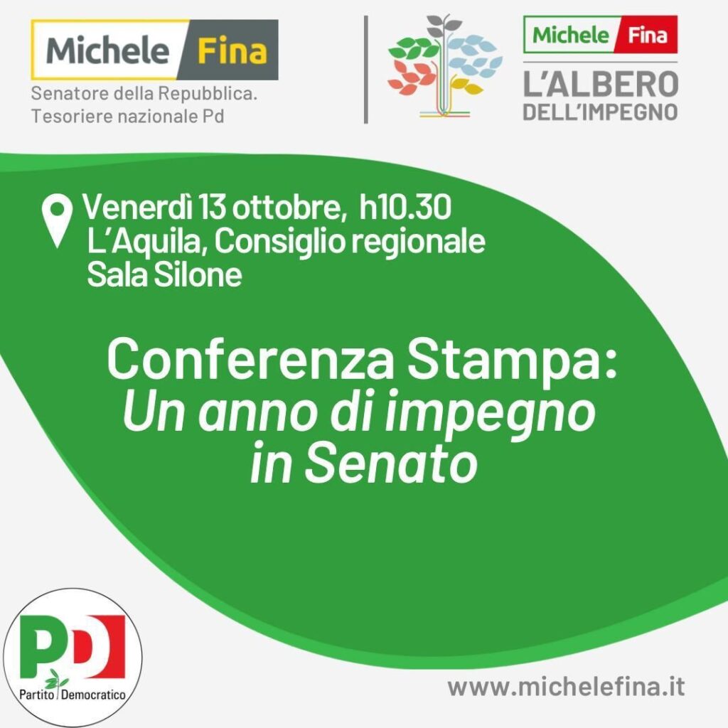 Il 13 ottobre all’Aquila il senatore Fina il rendiconto di un anno di lavoro in Senato