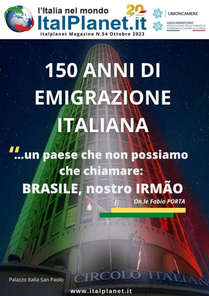 L’articolo di Fabio Porta per « ItalPlanet.it Magazine » : UN LEGAME DI SANGUE UNICO GRAZIE A 30 MILIONI DI ITALO-BRASILIANI