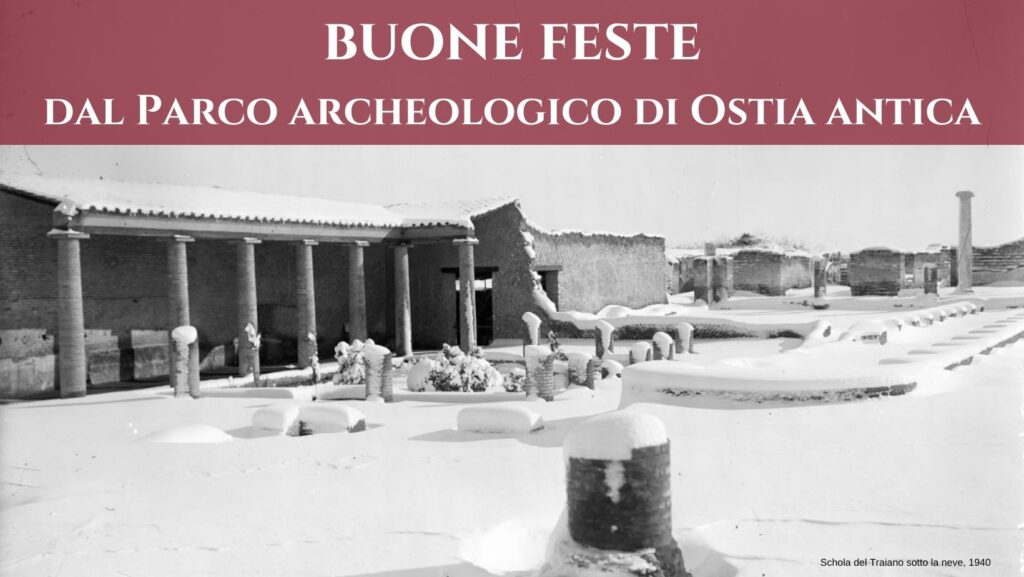 Buone feste dal Parco archeologico di Ostia antica