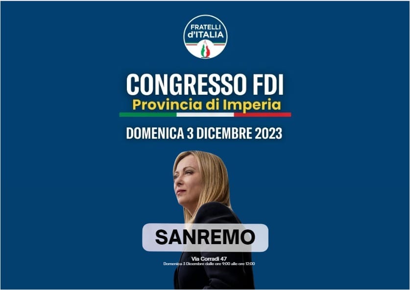 Domenica 3 dicembre a Sanremo il Congresso Provinciale di Fratelli d’Italia