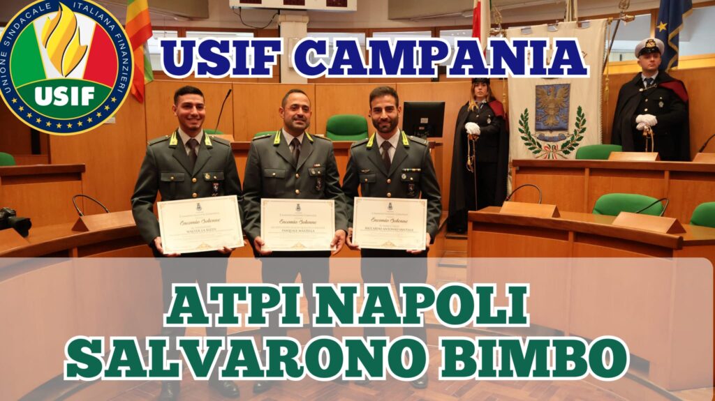 CS/PORTICI, SALVANO BIMBO: ENCOMIO PER 3 FINANZIERI