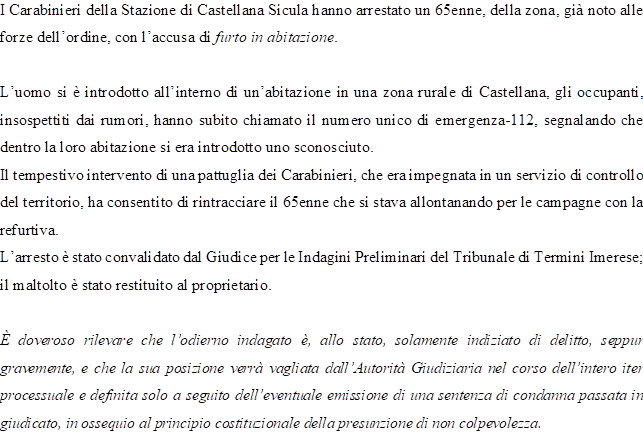 CASTELLANA SICULA UN ARRESTO PER FURTO IN ABITAZIONE