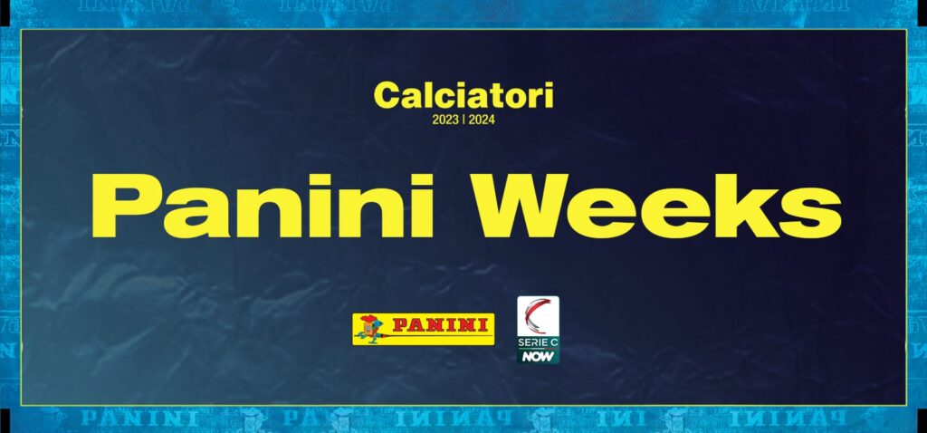 SERIE C NOW: NELLA 25a E 26a TORNANO LE PANINI WEEKS