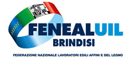 Comunicato FENEAL UIL BRINDISI – Sicurezza e rispetto dei Contratti nei cantieri a Brindisi