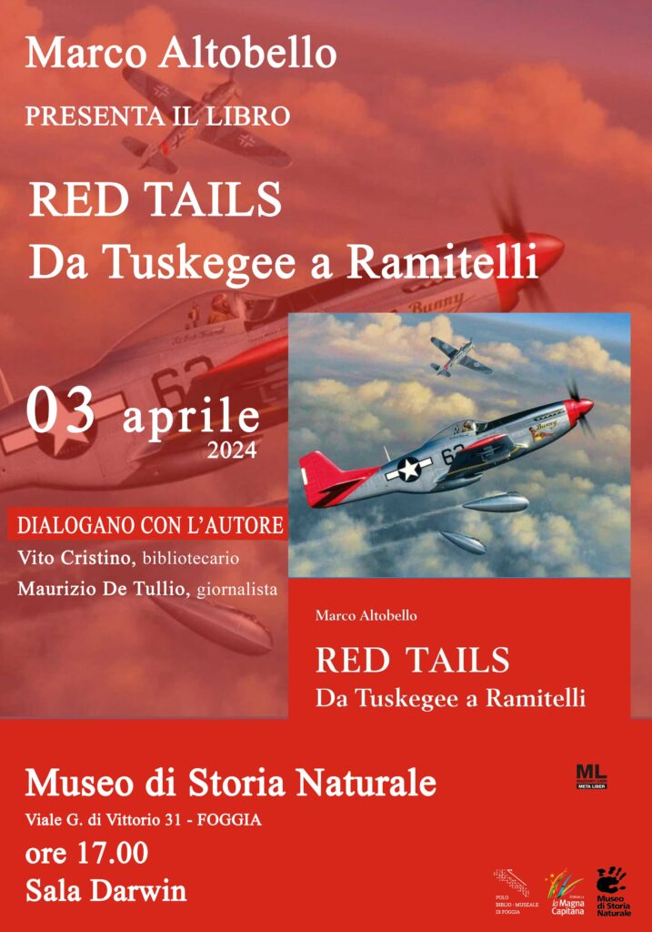 Presentazione del libro “Red tails. Da Tuskegee a Ramitelli” di Marco Altobello – Comunicato stampa
