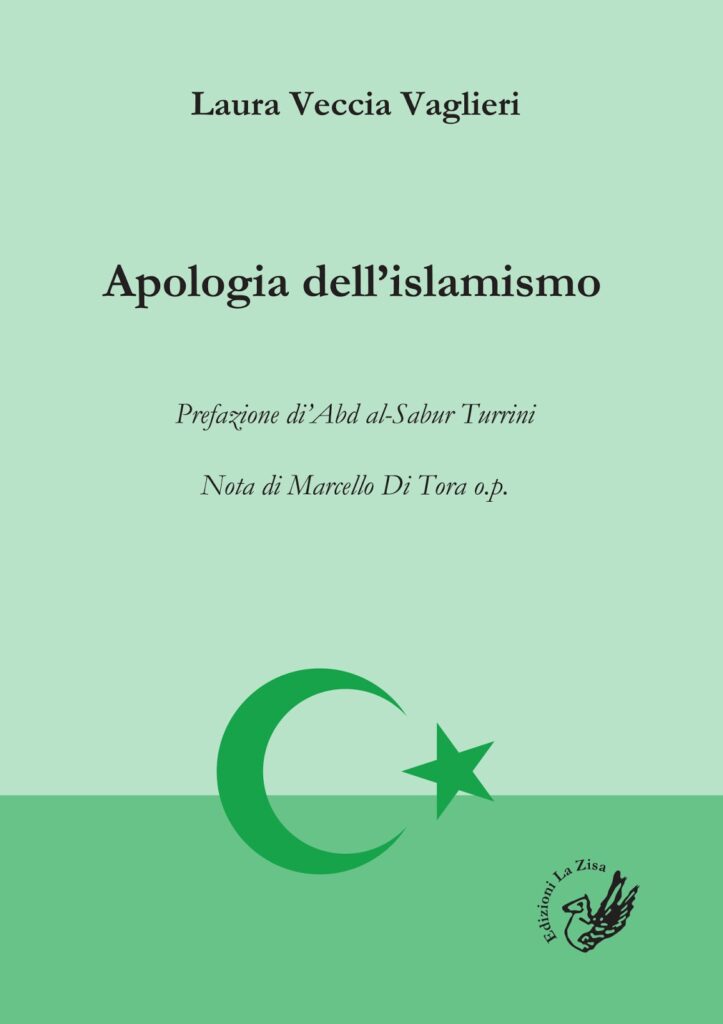 In libreria la ristampa del saggio di Laura Veccia Vaglieri, “Apologia dell’islamismo”, a cura di Davide Romano, con una nota di padre Marcello Di Tora op., Edizioni La Zisa