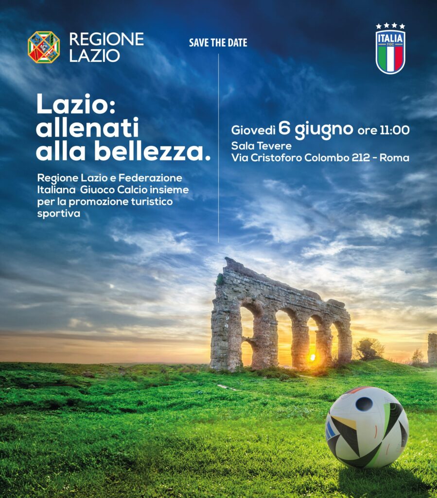 “ALLENATI ALLA BELLEZZA” Presentazione collaborazione tra Regione Lazio e Federazione Italina Giuoco Calcio per la promozione sportiva e turistica