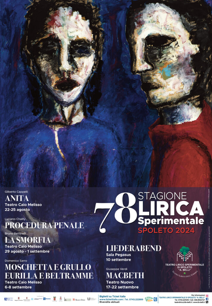 78° Stagione Lirica Sperimentale di Spoleto e dell’Umbria, 22 agosto – 29 settembre 2024