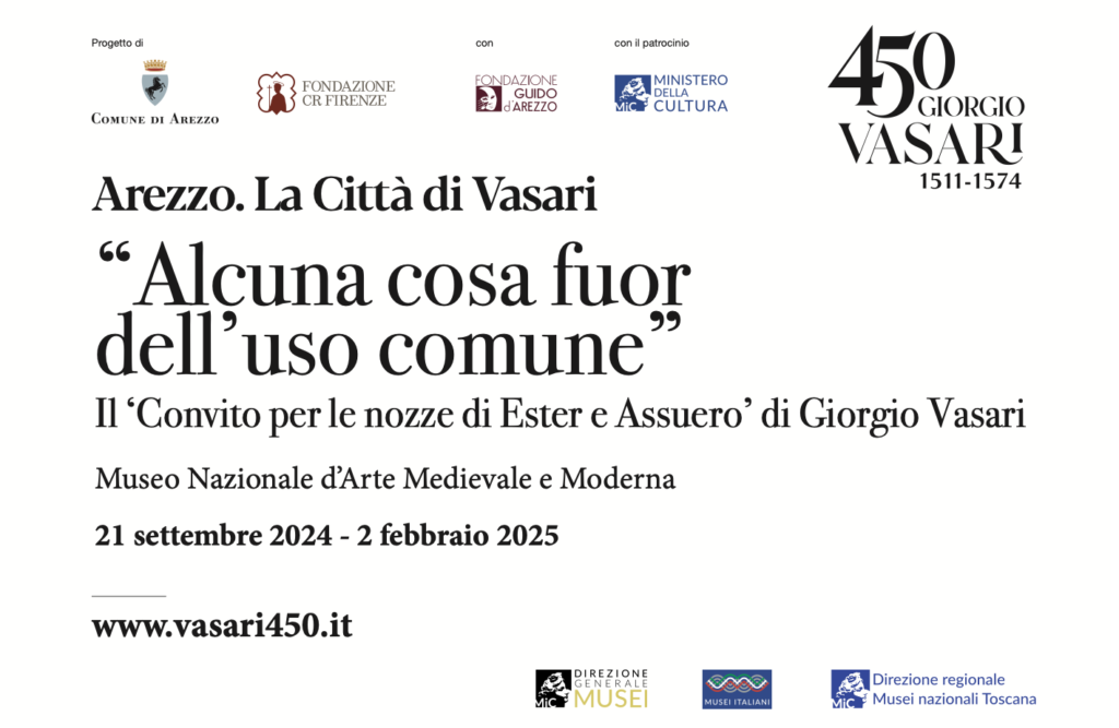 ARTE: “Alcuna cosa fuor dell’uso comune”, il Convito per le nozze di Ester e Assuero di Giorgio Vasari // Dal 21 settembre 2024 al 2 febbraio 2025 la mostra al Museo Nazionale d’Arte Medievale e Moderna di Arezzo // Vernissage venerdì 20 settembre ore 17.00