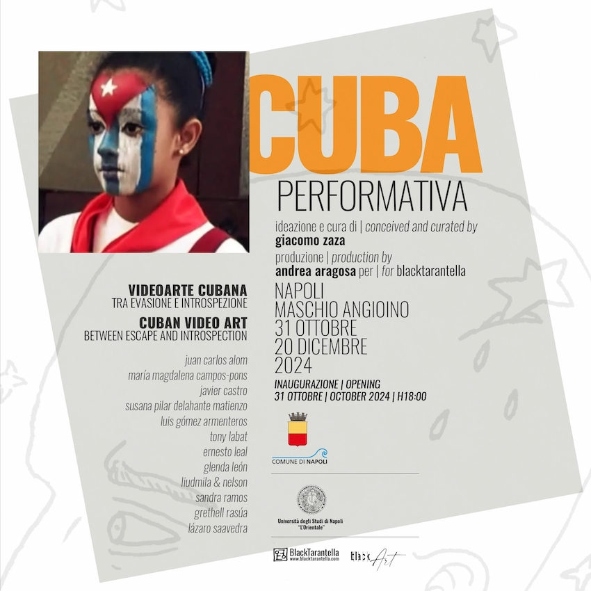CUBA PERFORMATIVA, al Maschio Angioino di Napoli dal 31 ottobre al 20 dicembre due mostre curate da Giacomo Zaza e prodotte da Andrea Aragosa dedicate all’arte cubana contemporanea