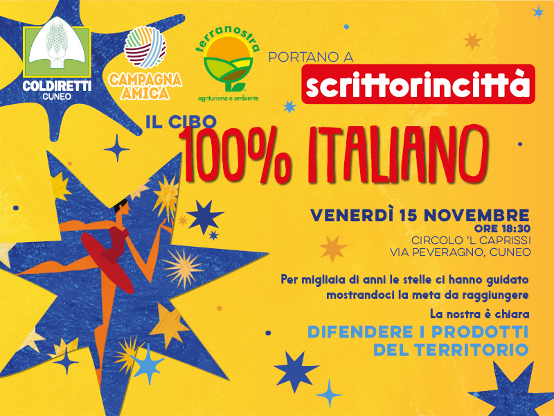 Comunicato stampa | COLDIRETTI CUNEO A SCRITTORINCITTÀ CELEBRA IL VERO CIBO LOCALE, STOP INGANNI A TAVOLA