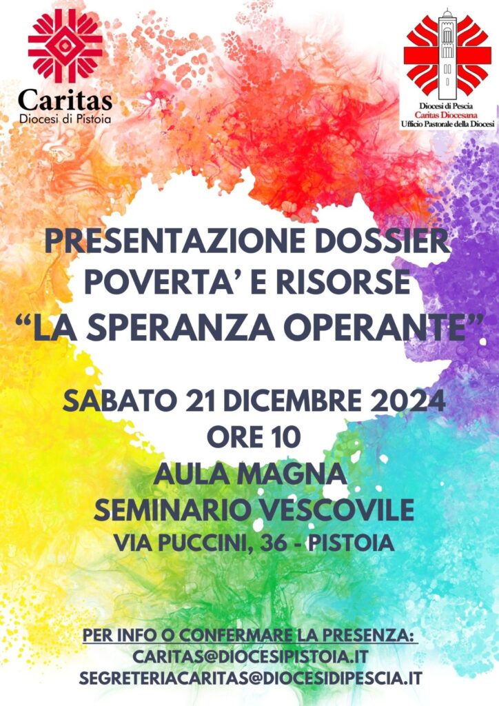 “La speranza operante”: sabato 21 la presentazione del Dossier Caritas delle Diocesi di Pistoia e Pescia