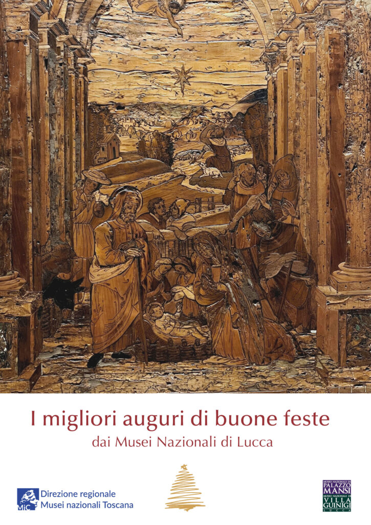Auguri di Buone Feste 2024-2025-Musei nazionali di Lucca