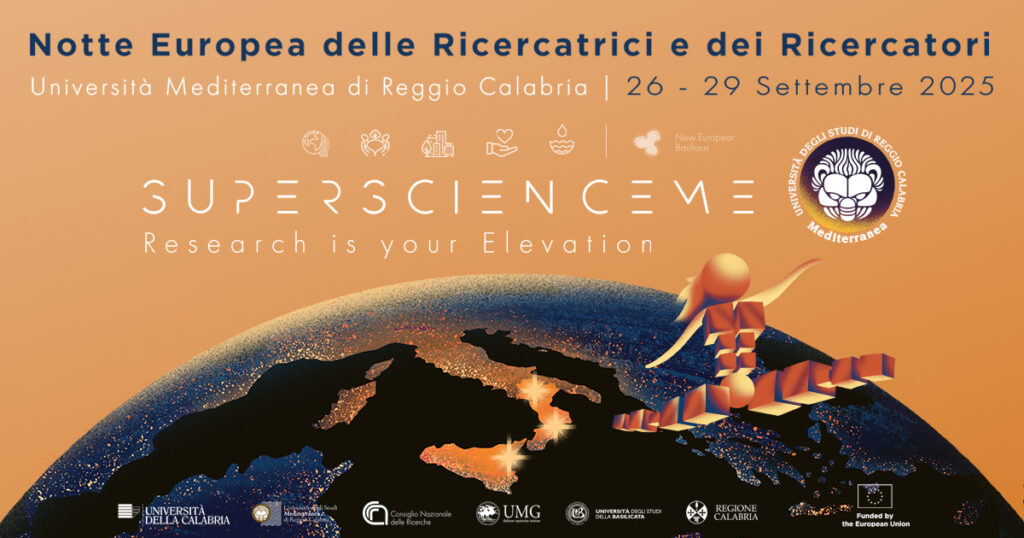 Università Mediterranea| Al via la Notte delle ricercatrici e dei ricercatori 2025: un ponte tra scienza e società.