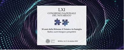 Donazioni di immobili e patti di famiglia: le proposte del Notariato in occasione del 61° Congresso Nazionale