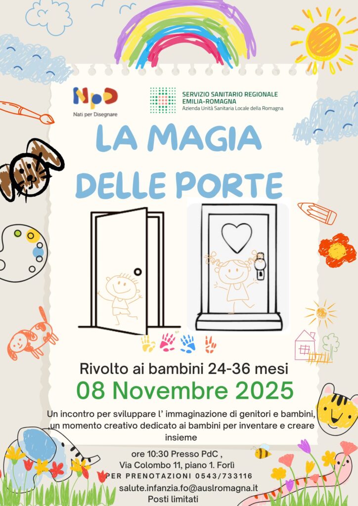 Comunicato Ausl Romagna – Forlì “Torna ” LA MAGIA DELLE PORTE” per bimbi dai 24 ai 36 mesi (sabato 8 novembre, Forlì)