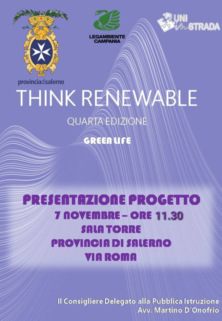Presentazione Progetto THINK RENEWABLE IV Edizione “GREEN LIFE” – Rettifica orario di inizio conferenza stampa