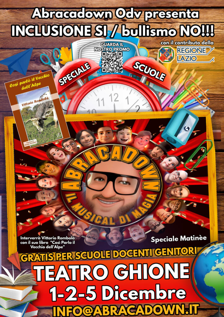 Contro il bullismo e per l’inclusione torna lo spettacolo “AbracaDown” per le scuole al Teatro Ghione di Roma.