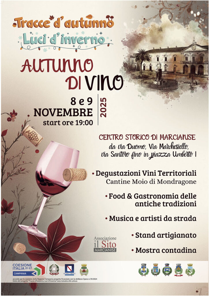 “Autunno diVino” e “Profumi di Novello”, due serate di gusto e tradizione per celebrare l’autunno nel cuore di Marcianise e Carinaro – COMUNICATO STAMPA