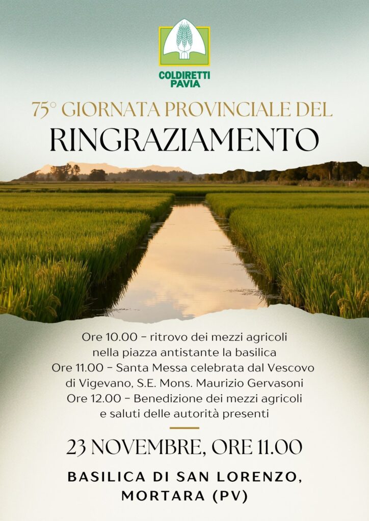 COLDIRETTI, DOMENICA 23/11 A MORTARA (PV) LA 75′ GIORNATA DEL RINGRAZIAMENTO