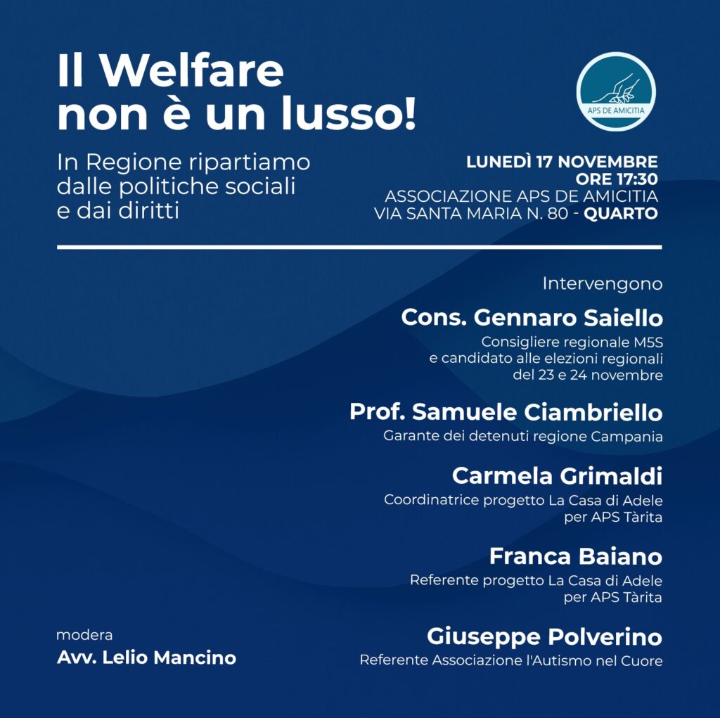 Saiello: “Lunedì 17 Novembre a Quarto l’incontro ‘Il Welfare non è un lusso’”