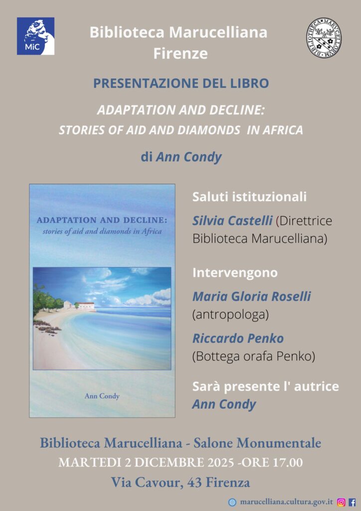 Presentazione libro: “ADAPTATION AND DECLINE: stories of aid and diamonds in Africa”, di Ann Condy – 2 dicembre 2025 – Biblioteca Marucelliana