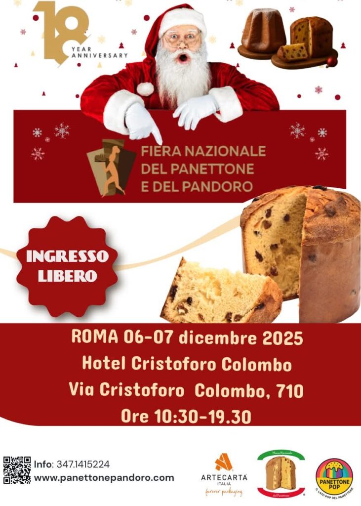 ROMA – TORNA LA XVIII FIERA NAZIONALE DEL PANETTONE E DEL PANDORO – IL 6 E 7 DICEMBRE