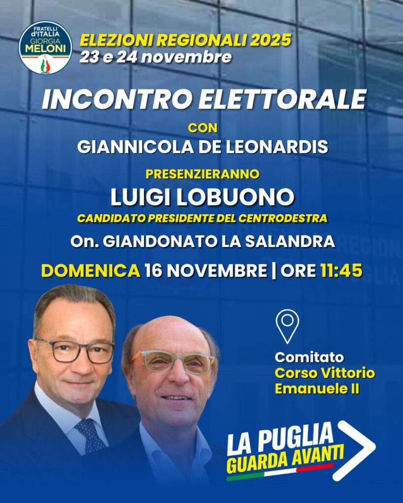 CS – Domenica 16 novembre Luigi Lobuono per Giannicola De Leonardis a Foggia