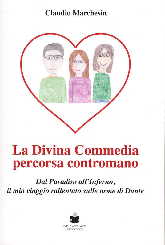 COMUNICATO STAMPA 10 DICEMBRE – A PALAZZO DEI TRECENTO LA PRESENTAZIONE DEL LIBRO “LA DIVINA COMMEDIA PERCORSA CONTROMANO” DI CLAUDIO MARCHESIN