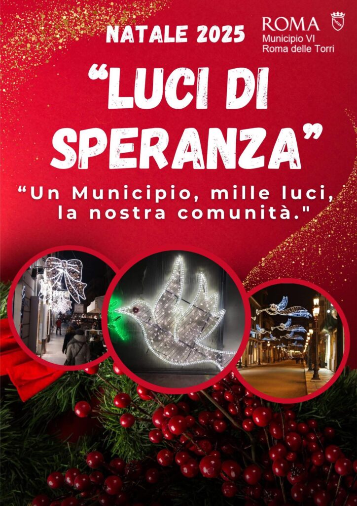 PERIFERIA-NATALE , RAMPELLI (VPC-FDI) – FRANCO (PRES MUN VI ROMA): LUCI DI SPERANZA COMPRATE DA CITTADINI E COMMERCIANTI ILLUMINANO LA PERIFERIA EST ROMA
