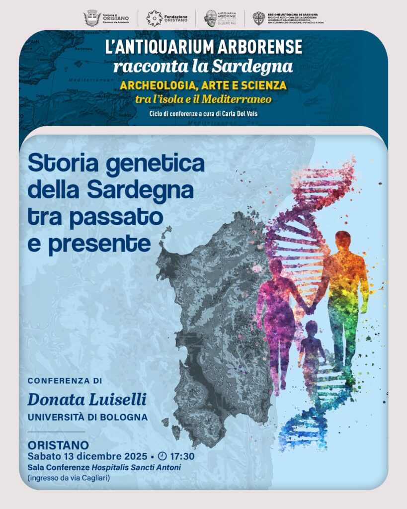 Antiquarium Arborense – Sabato 13 dicembre la conferenza di Donata Luiselli sulla storia genetica della Sardegna tra passato e presente