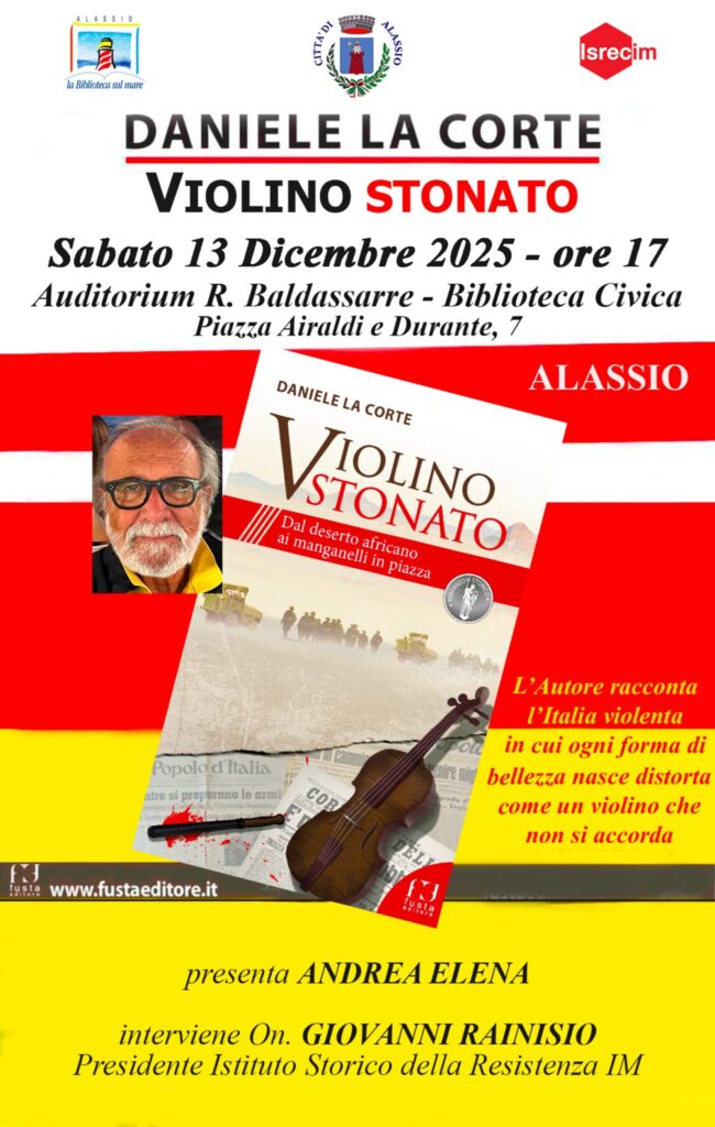 CS – Arriva ad Alassio la presentazione del volume “Violino Stonato” di Daniele La Corte