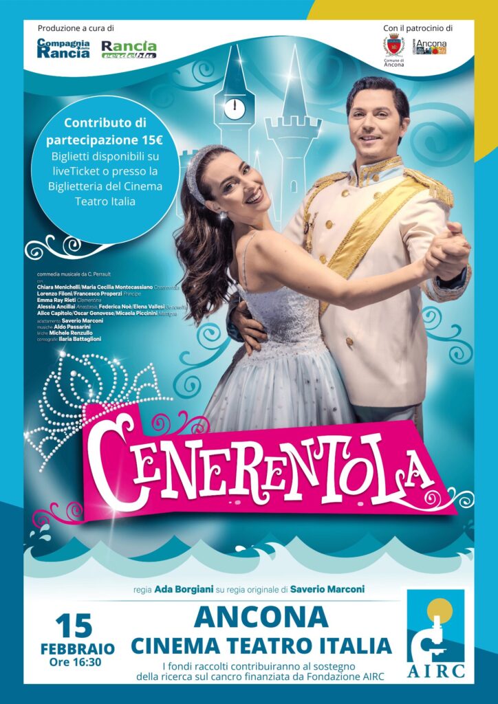 “CENERENTOLA” di Compagnia della Rancia / RanciaVerdeBlu A SOSTEGNO DI FONDAZIONE AIRC