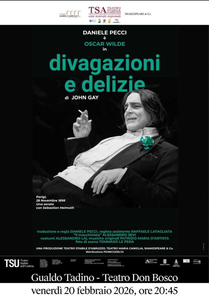Comunicato Stampa “Gualdo Tadino abbraccia il grande teatro, questa sera Daniele Pecci è Oscar Wilde in “Divagazioni e Delizie”