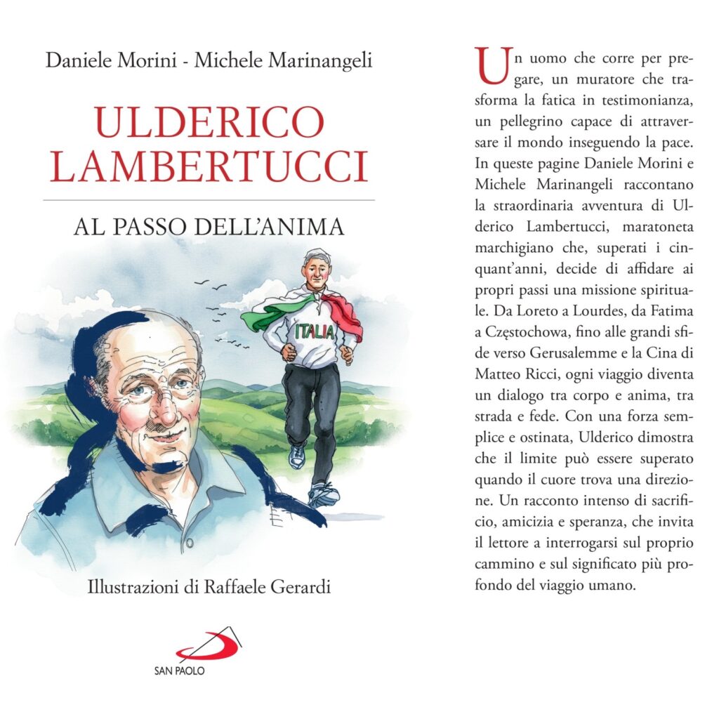 L’ULTIMO PASSO DEL “MARATONETA DI DIO”: SI È SPENTO ULDERICO LAMBERTUCCI