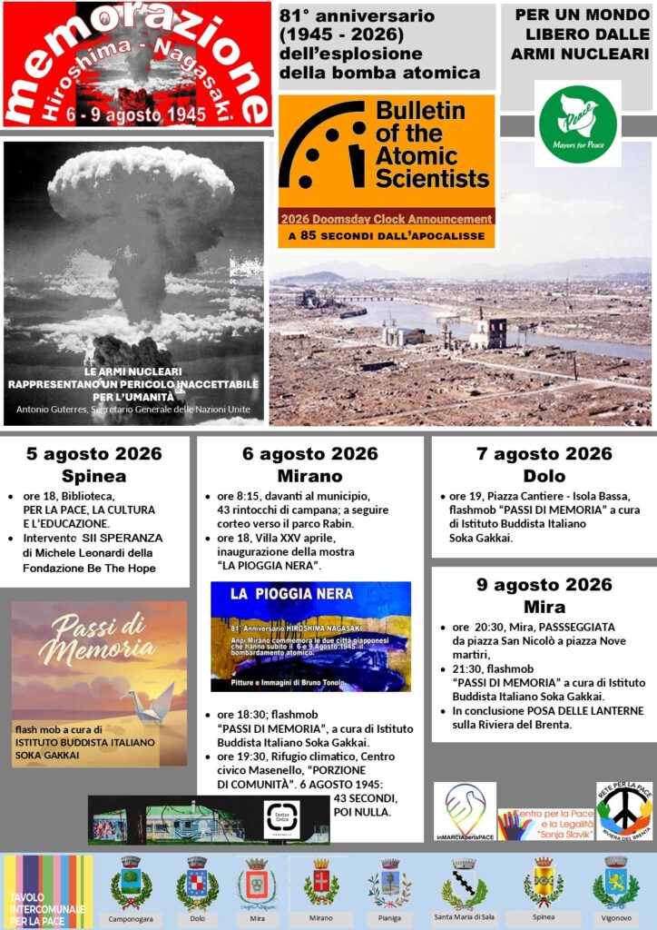 PER UN MONDO LIBERO DALLE ARMI NUCLEARI. Dal 5 al 9 agosto iniziative di sensibilizzazione nel Miranese e Riviera del Brenta